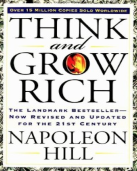 Think and Grow Rich :The Landmark Bestseller Now Revised and Updated for the 21st Century - Think and Grow Rich Series (By Napoleon Hill)