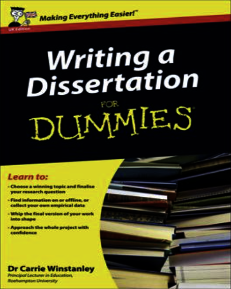 Writing a Dissertation For Dummies
