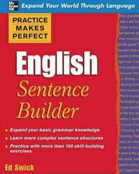 Practice Makes Perfect English Sentence Builder (By Ed Swick)
