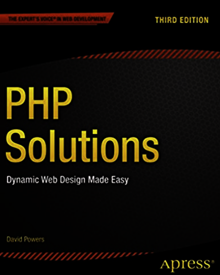 PHP Solutions: Dynamic Web Design Made Easy
